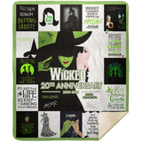 Broadway Wicked The Musical 20th Anniversary Fleece, Sherpa Blanket - MSHM Premium Mink Sherpa Blanket 50x60
