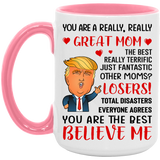 Beekind You Are A Great Mom Coffee Mug, Mom Gifts Mug, Funny Trump Mug, Trump Mom Mug, Gift For Mom Mommy Mama From Daughter Son Husband Christmas Birthday, Mothers Day Coffee Mug For Mom