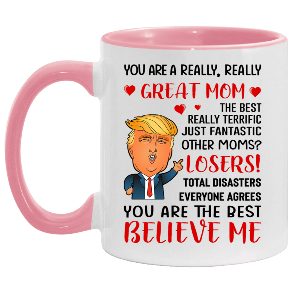 Beekind You Are A Great Mom Coffee Mug, Mom Gifts Mug, Funny Trump Mug, Trump Mom Mug, Gift For Mom Mommy Mama From Daughter Son Husband Christmas Birthday, Mothers Day Coffee Mug For Mom - 11oz