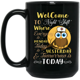 Nurse Welcome To Night Shift Mug Coffee Mug Nurse Mug Ceramic Mug Quotes Mug - BM15OZ 15 oz. Black Mug