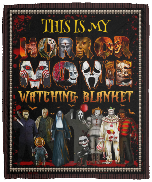 This is My Horror Movie Watching Blankets, Scary Movie Blanket, Halloween Blanket, Horror Gifts, Horror Movie Blanket, Horror Blanket, Fleece Blanket 50x60 in V12 - VPM Cozy Plush Fleece Blanket - 50x60