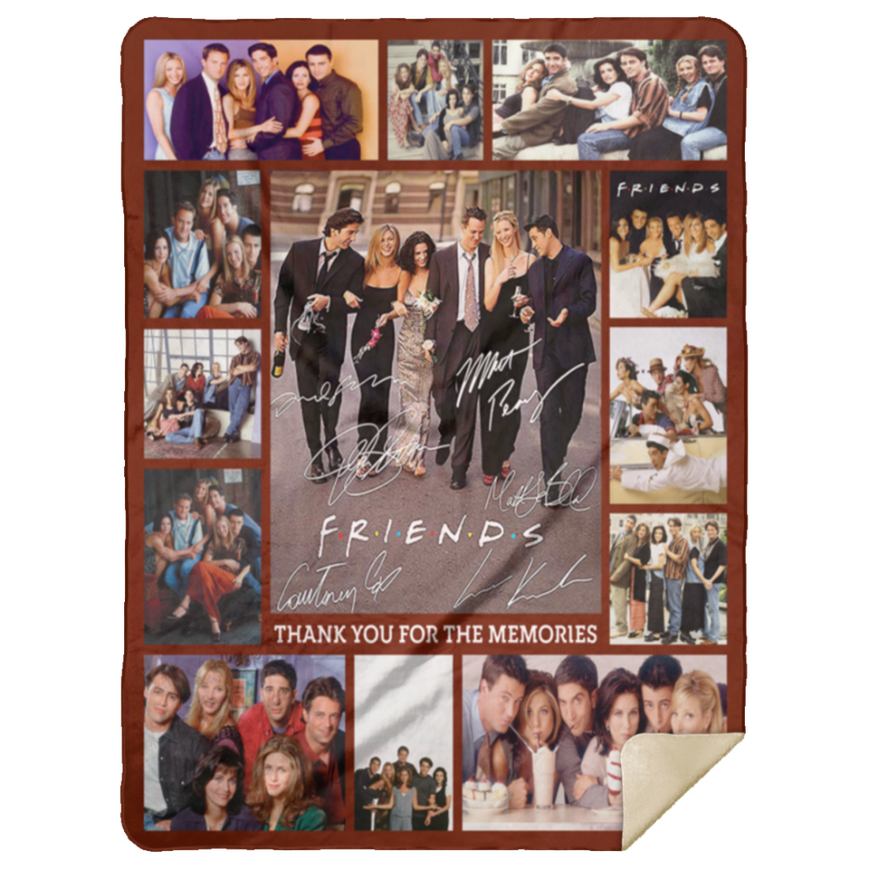 Friends Blanket, Friends Tv Show Signature Actors Thank You for The Memories Best Gift Christmas Blanket - Version 1 - MSHL Premium Mink Sherpa Blanket 60x80