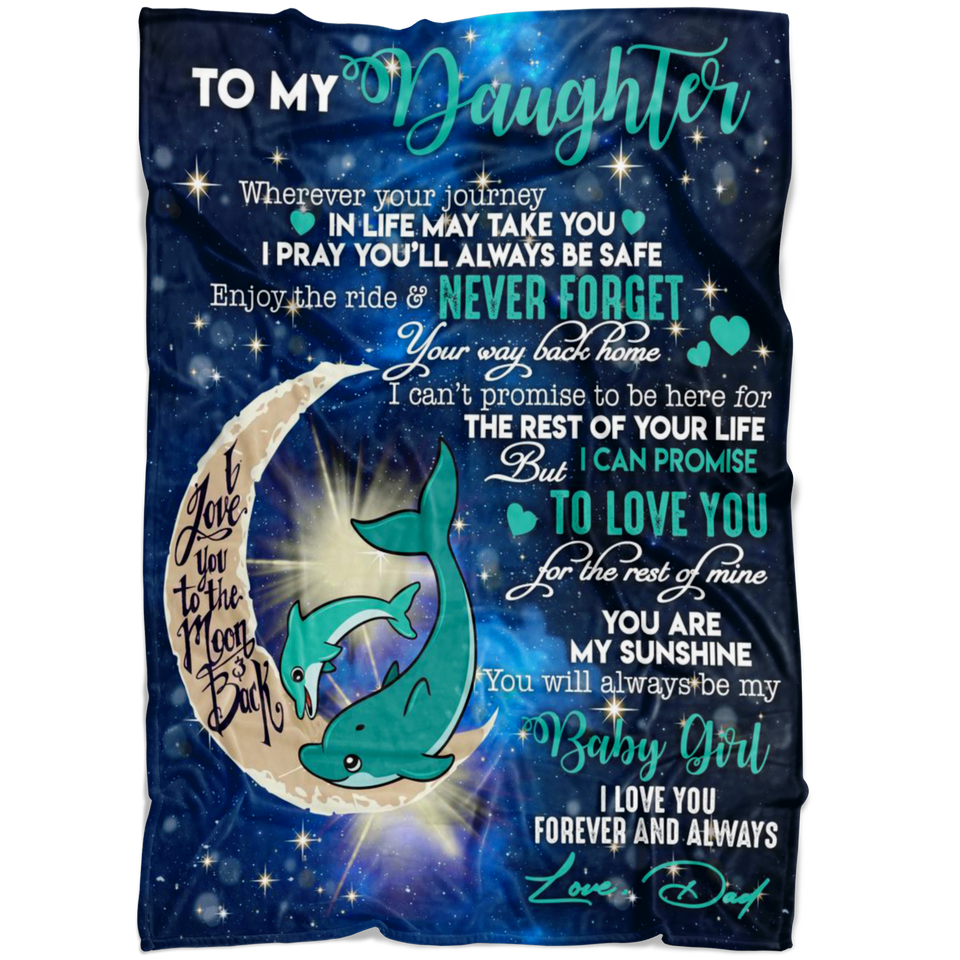To My Daughter Blanket - Dolphin