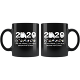 6th Grade The Year When Shit Got Real Before High School Coffee Mug 11oz, 6th Grade Graduation 2020 The One Where They were Quarantined Mug