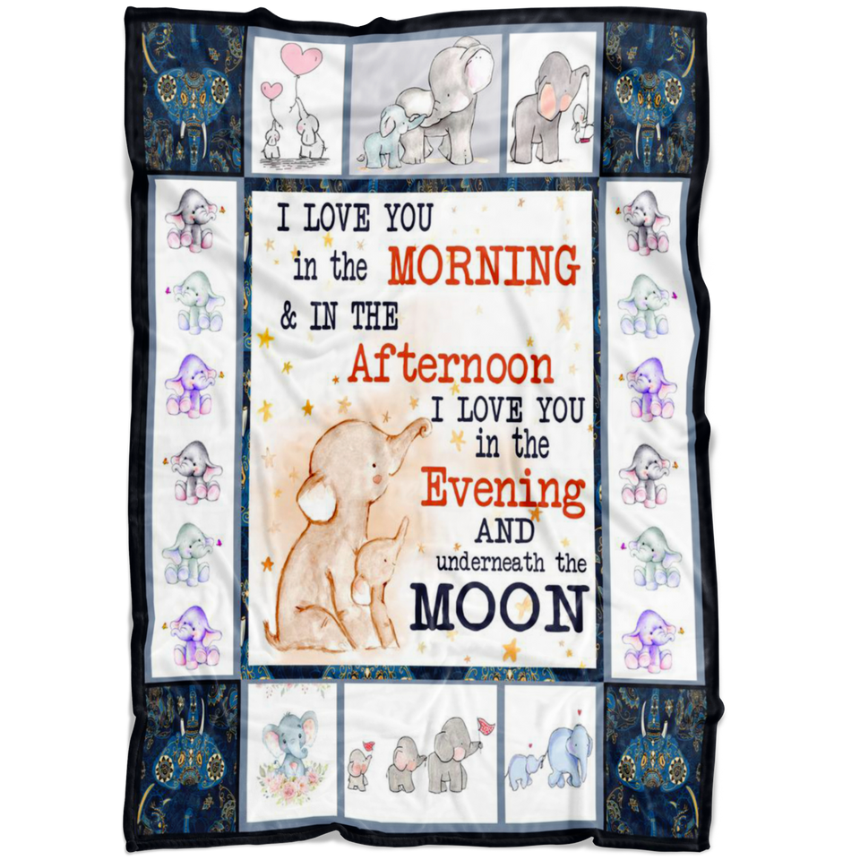 Elephant Blanket I love you in the morning and in the afternoon Quilt copy
