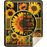 Be A Sunflower Blanket, Sunflower Quotes Fleece, Sherpa Blanket, Gift Ideas MSHM Premium Mink Sherpa Blanket 50x60
