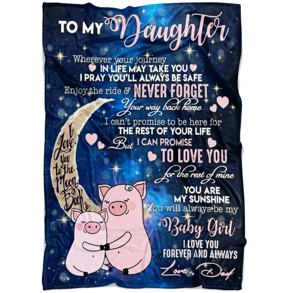 To My Daughter Blanket - Pig