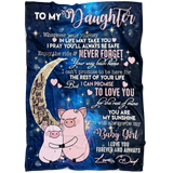To My Daughter Blanket - Pig