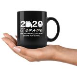 6th Grade The Year When Shit Got Real Before High School Coffee Mug 11oz, 6th Grade Graduation 2020 The One Where They were Quarantined Mug