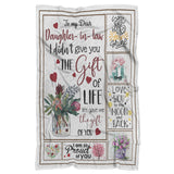 to Daughter in Law Blanket - to My Dear Daughter in Law I Didn't Give You The Gift of Life Life Gave Me The Gift of You Blanket - Cozy Plush Fleece Blanket - 60"x80" tl