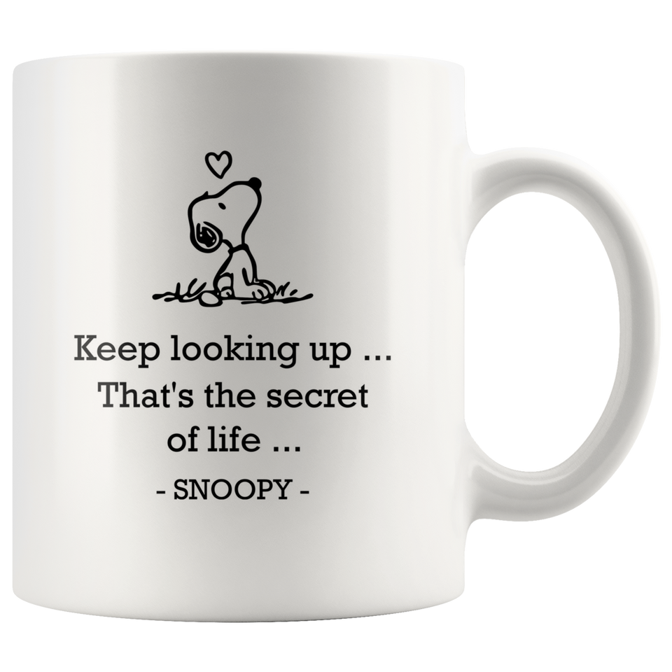 Keep looking up. That's the secret of life Coffee Mug, Snoopy Looking Up Mug, Dog Lovers Gift For Wife, Husband, Mom, Dad, Girlfriend, Boyfriend 11oz - TL