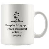 Keep looking up. That's the secret of life Coffee Mug, Snoopy Looking Up Mug, Dog Lovers Gift For Wife, Husband, Mom, Dad, Girlfriend, Boyfriend 11oz - TL