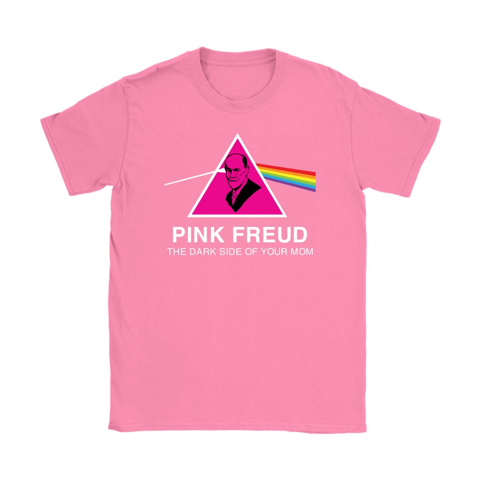 Mr.Jyotis Pink Freud The Dark Side of Your Mom T-Shirt Womens Morden - TL