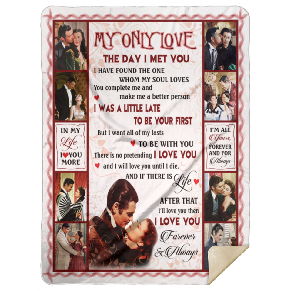 Gone with the Wind Blanket, My Only Love Fleece, Sherpa Blanket Valentine's Gift - MSHL Premium Mink Sherpa Blanket 60x80
