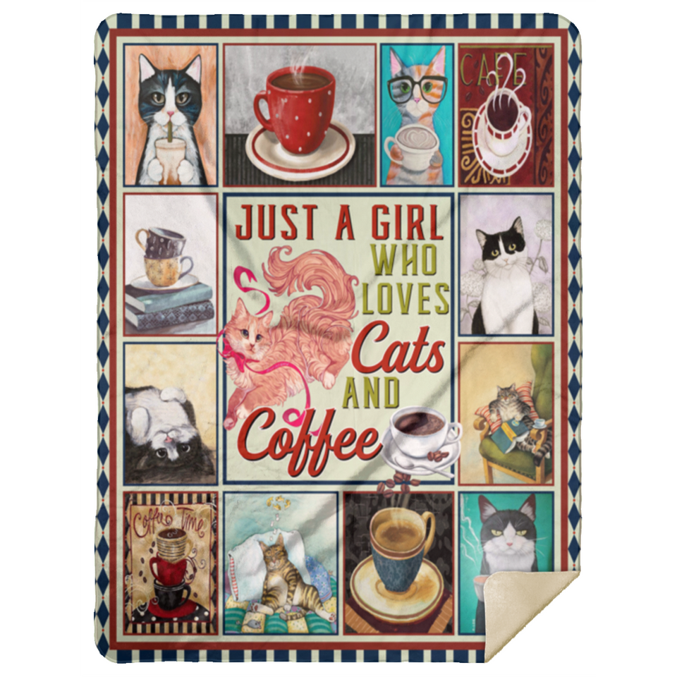 A Girl Who Loves Cats And Coffee Blanket, Cats And Coffee Fleece, Sherpa Blanket MSHL Premium Mink Sherpa Blanket 60x80