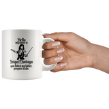Jyotis - HELLO MY NAME IS INIGO MONTOYA YOU KILLED MY FATHER.PREPARE TO DIE Coffee Mug, Funny Coffee Mug for Men Him Dad Coworker Boss Doctor 11Oz TL