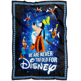 We Are Never Too Old For Goofy Blanket