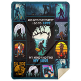 Camping - Bigfoot Blanket, Into The Forest I Go to Find My Soul Fleece Blanket MSHL Premium Mink Sherpa Blanket 60x80