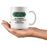 Jyotis - Mr. President, we'd like to solve the puzzle Coffee Mug, Anti Trump Coffee Mug - Funny Democrat Gift Excellent Political Present for Birthdays Anniversaries. 11Oz