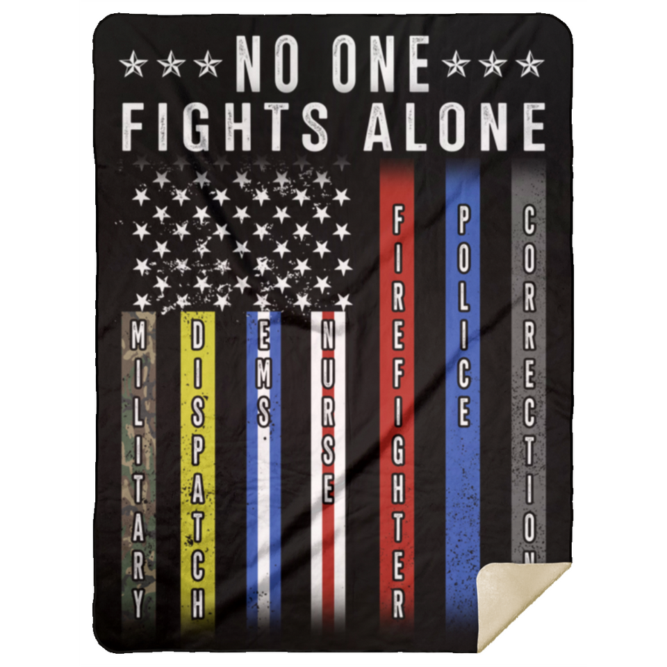 No One Fights Alone First Responders Thin Line American Flag Birthday Christmas Fleece Sherpa Blanket Bed Throw Tapestry Wall Hanging- MSHL Premium Mink Sherpa Blanket 60x80
