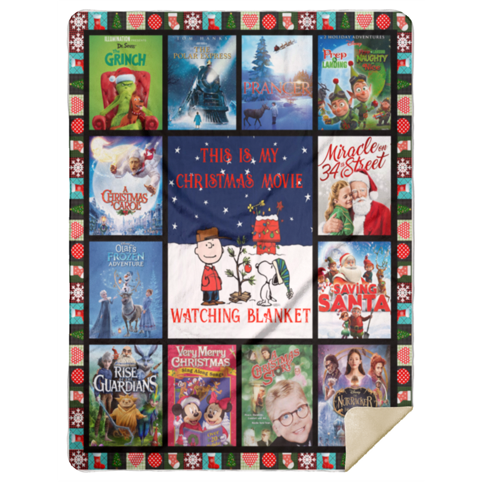This Is My Christmas Movie Watching Blanket My Christmas Movie Quilt Fleece V5 MSHL Premium Mink Sherpa Blanket 60x80