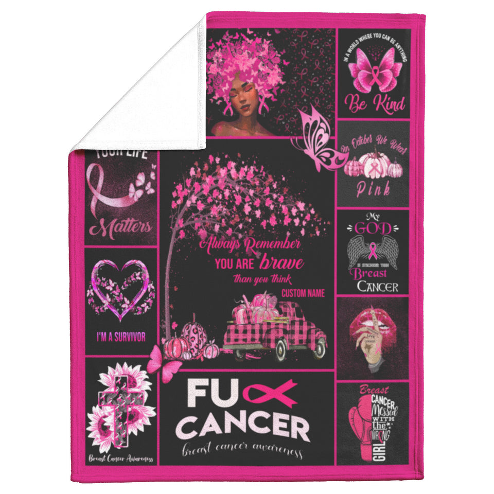 Breast Cancer Blanket, You are Braver Throw Blankets