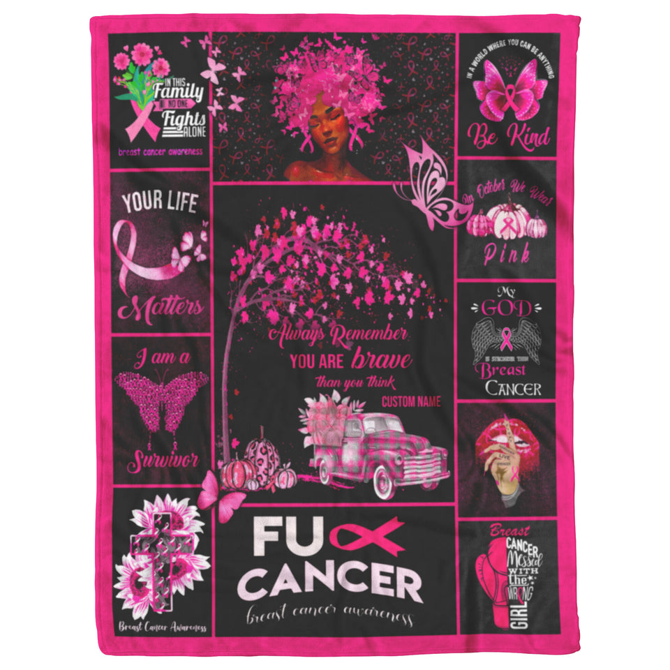 Breast Cancer Blanket, You are Braver Throw Blankets copy