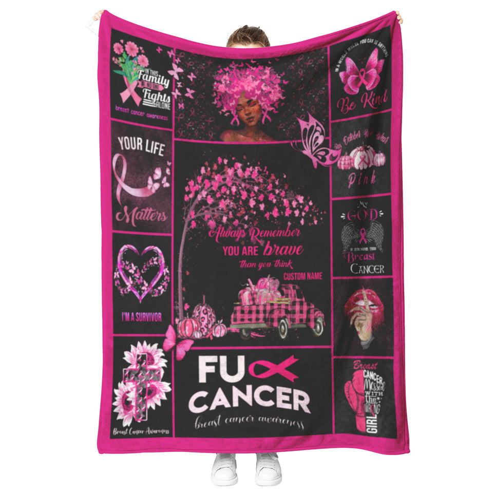 Breast Cancer Blanket, You are Braver Throw Blankets
