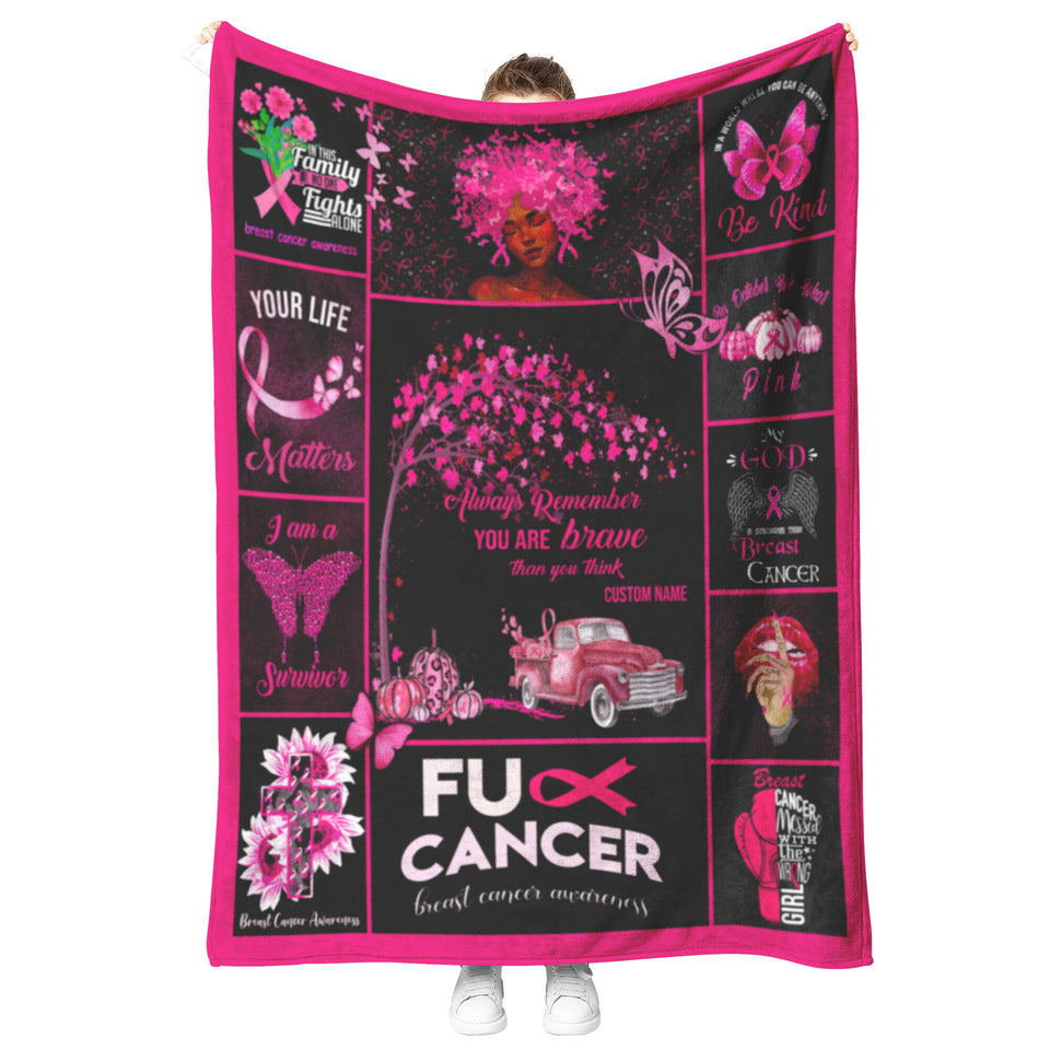 Breast Cancer Blanket, You are Braver Throw Blankets