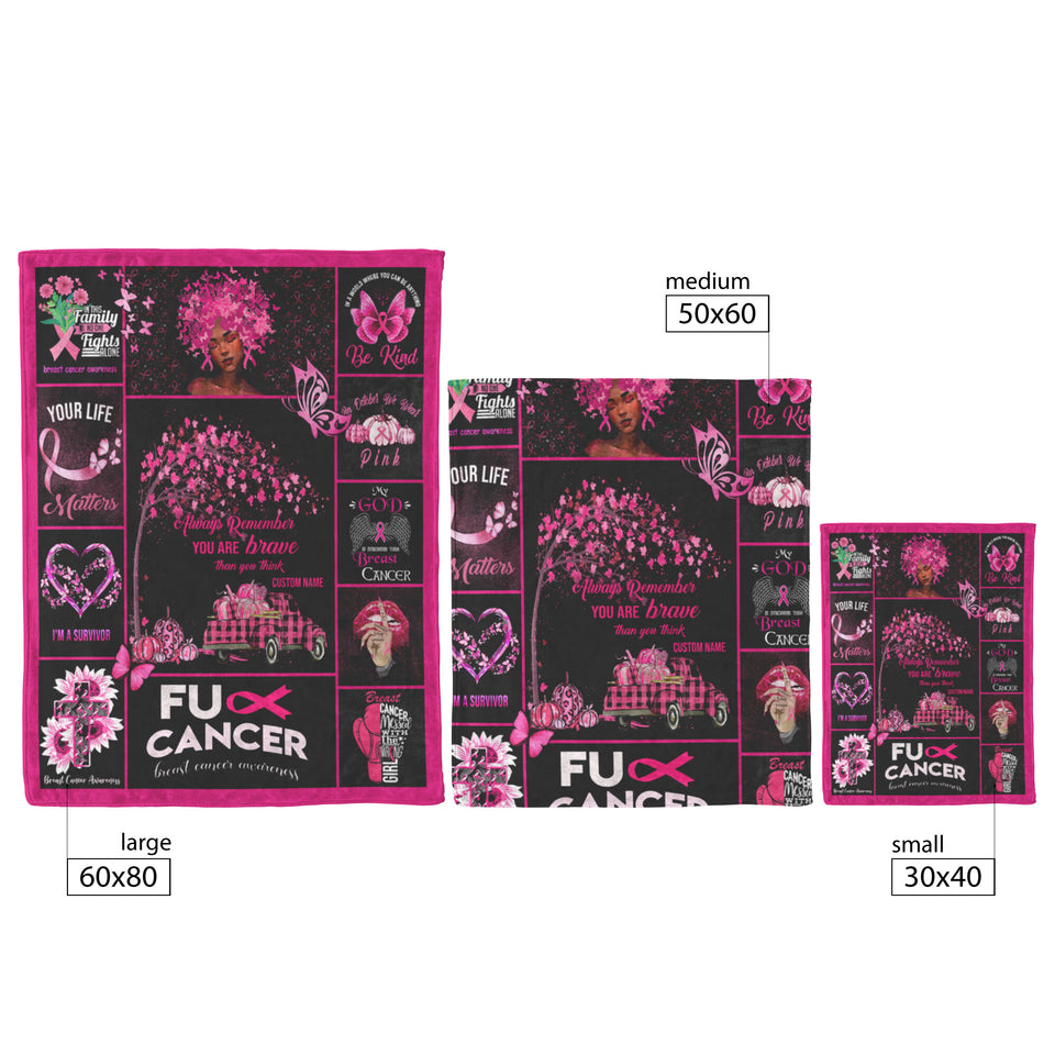 Breast Cancer Blanket, You are Braver Throw Blankets