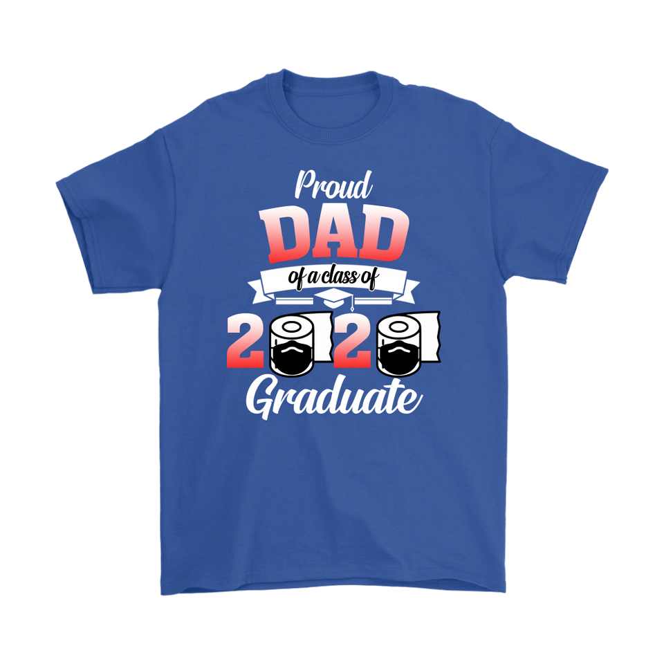Jennifer Corrigan Proud Dad of A Class of 2020 Graduate T-Shirt Senior 2020 Quarantine - TL