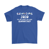 Seniors 2020 The One Where They were Quarantined Social Distancing T-Shirt - TL