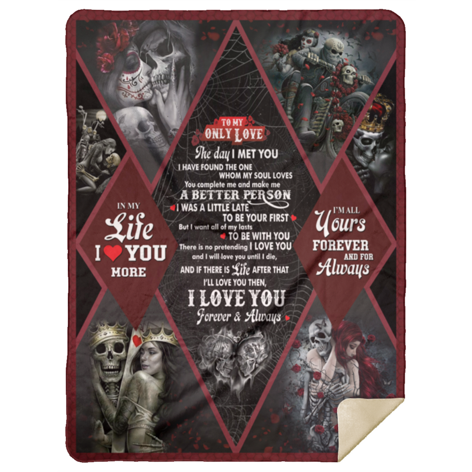 To My Only Love Blanket, Sugar Skull Skeleton Couple Fleece, Sherpa Blanket MSHL Premium Mink Sherpa Blanket 60x80