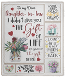 to Daughter in Law Blanket - to My Dear Daughter in Law I Didn't Give You The Gift of Life Life Gave Me The Gift of You Blanket - Cozy Plush Fleece Blanket - 50"x60"