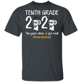 Tenth Grade The Year When Shit Got Real Quarantined Shirt Adult T-Shirt