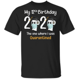 My 12th Birthday The One Where I was Quarantined 2020 Men's T-Shirt (B)