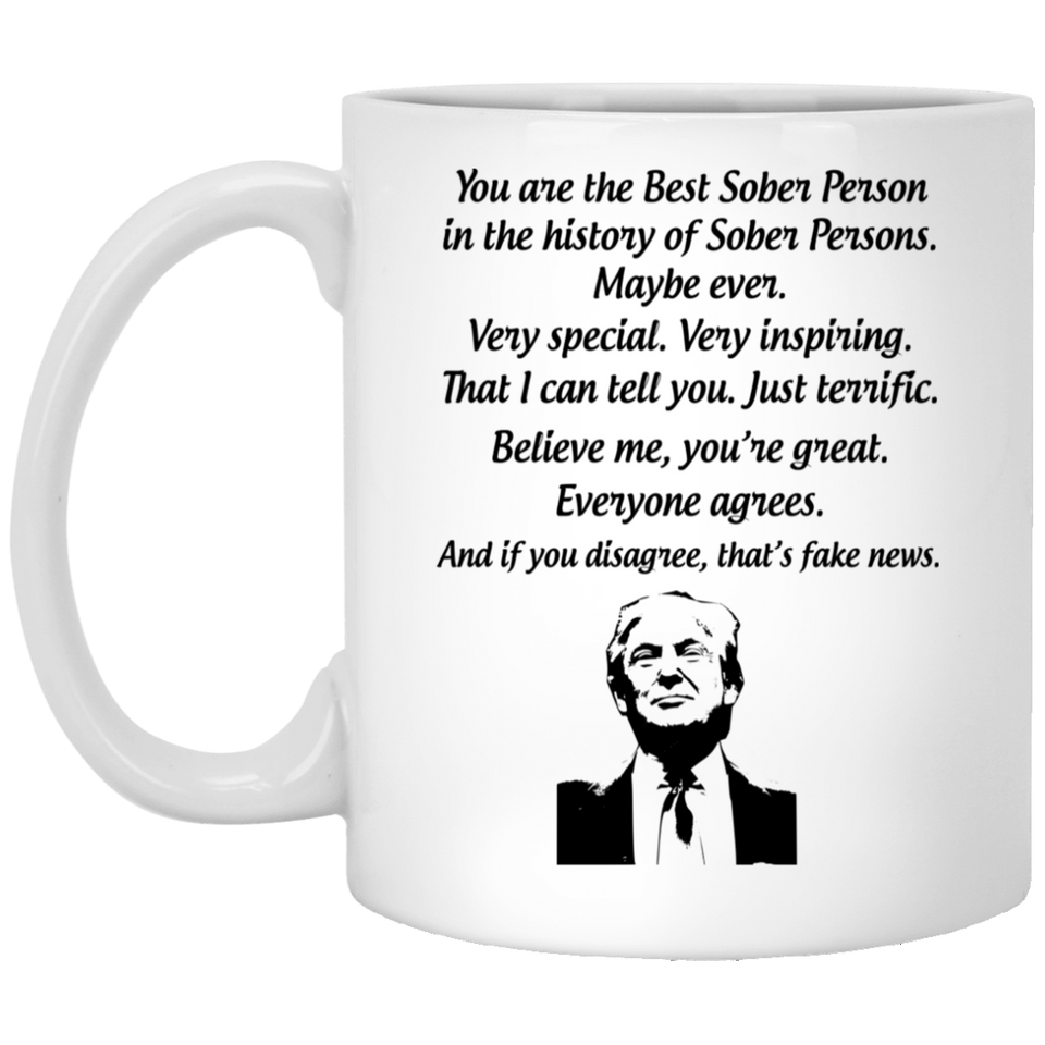 Trump Sober Sobriety Recovery Coffee Mug Gifts, Gift For Coffee Lover, Art prints around and large C handles for comfort Ceramic Coffee Mug, Tea Cups 11oz 2