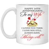 Happy 14 th Anniversary! To My Wife Coffee Mug - Wife 14 Year Wedding Gift Ideas Wife Men Women Him Her Family Friends- Coffee Mug Tea Cup Funny Gift 11oz