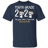 Tenth Grade The Year When Shit Got Real Quarantined Shirt Adult T-Shirt
