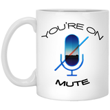 You're On Mute Coffee Mug, Gift For Coffee Lover, Art prints around and large C handles for comfort Ceramic Coffee Mug, Tea Cups 11oz