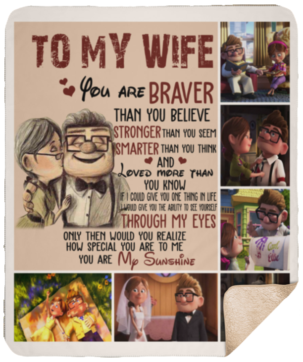 Mr.Jyotis Carl Ellie to My Wife You're Braver Than You Believe Quilt Blanket for Wife from Husband Blanket Gifts to My Wife Blanket Mother's Day Blanket, Sherpa Blanket - 50"x60"