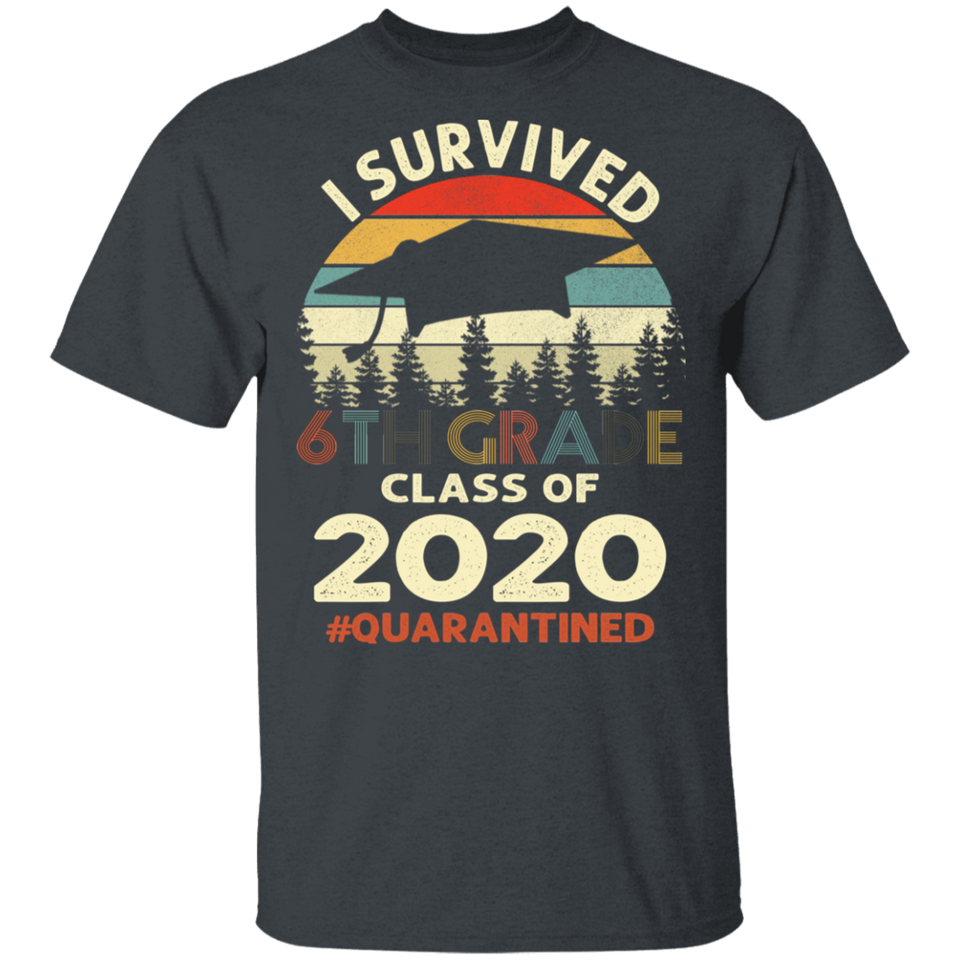 6th Grade Class of 2020 Quarantined Print T-Shirt Graduation Outfits Shirt