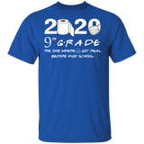 9th Grade The Year When Shit Got Real Quarantined Shirt Quarantine T-Shirt