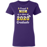 Proud Mom of A Class of 2020 Graduate T-Shirt Senior 2020 Quarantined