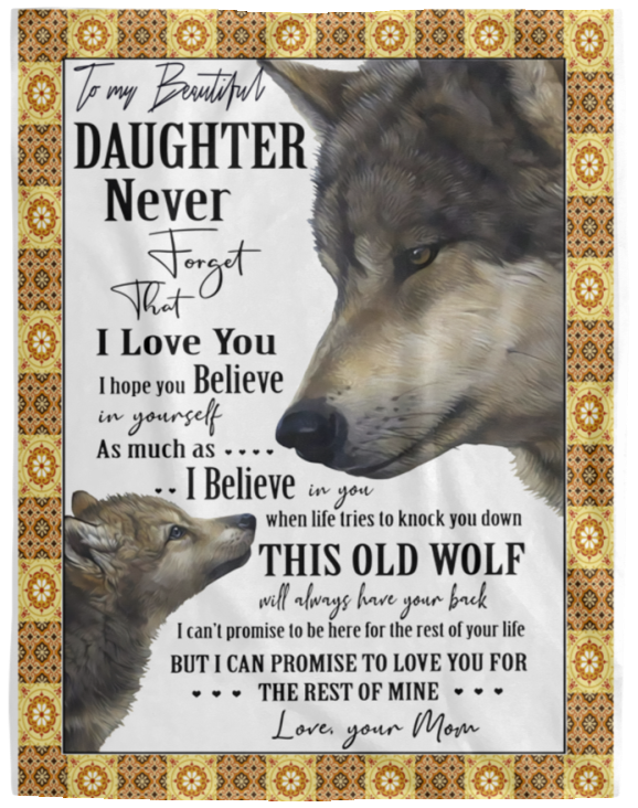 Mr.Jyotis to My Daughter Blanket, Mom to Daughter Blanket, Daughter Blankets from Mom, to My Daughter from Mom Gifts, to My Daughter Never Forget That I Love You Old Wolf Fleece Blanket - VPL Cozy Plush Fleece Blanket - 60x80