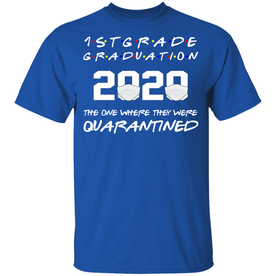 1st Grade Graduation 2020 The One Where They were Quarantined Youth Tshirt