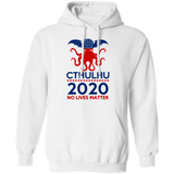 Cthulhu 2020 No Lives Matter T Shirt, Cthulhu T Shirt G185 Pullover Hoodie 8 oz.