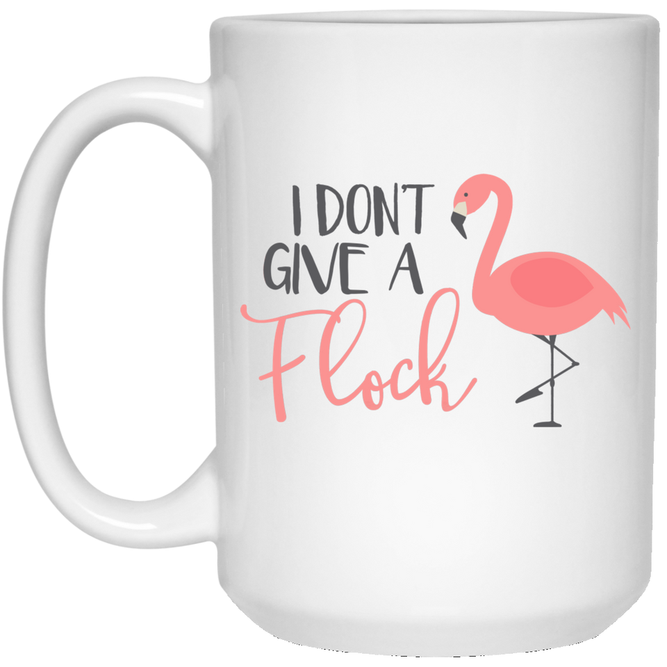 Jyotis - I Don't Give A Flock Mug Pink Flamingo Mug, Perfect Flamingo Gift For Girls - Flamingo Merchandise - Flamingo Coffee Mug - Birthday Gift for Coworkers, Men & Women, Him or Her, Mom, Dad
