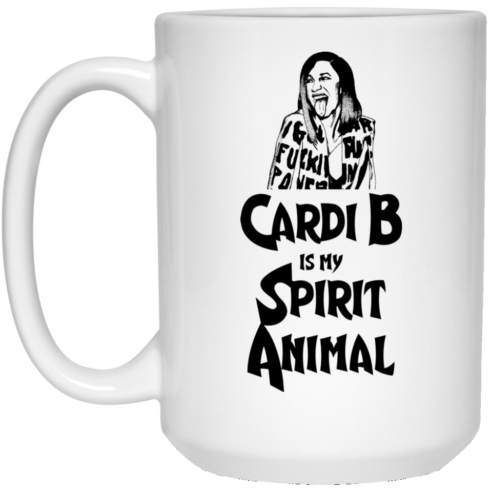 Funny Cardi B is my Spirit Animal Coffee Mug Novelty Gift Cardi B Gift 15Oz