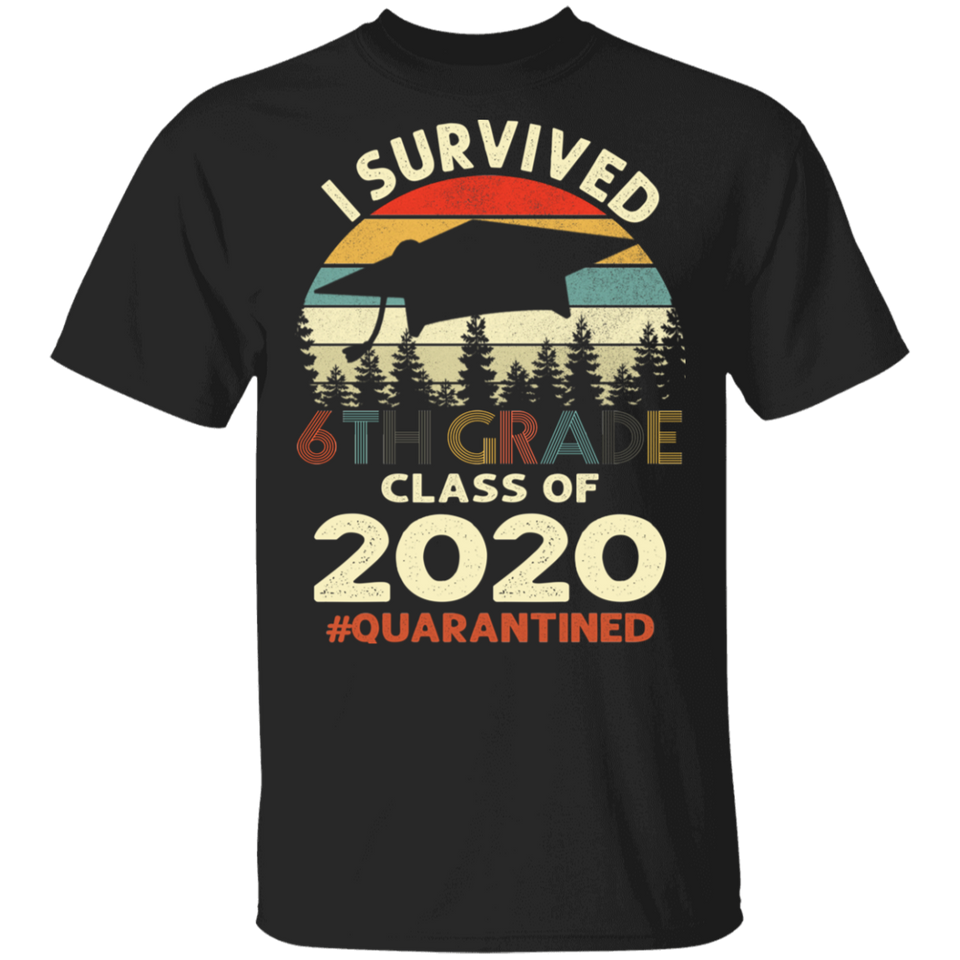 6th Grade Class of 2020 Quarantined Print T-Shirt Graduation Outfits Shirt
